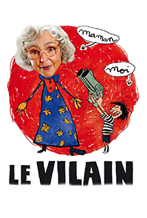 The Villain (2009) aka Le vilain