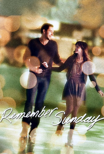 Remember Sunday (2013)