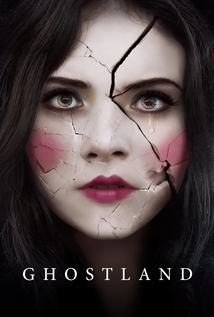 Ghostland (2018) a.k.a. Incident in a Ghostland