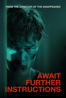 Await Further Instructions (2018)
