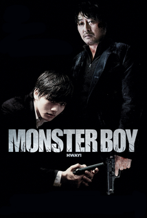 Hwayi: A Monster Boy (2013)